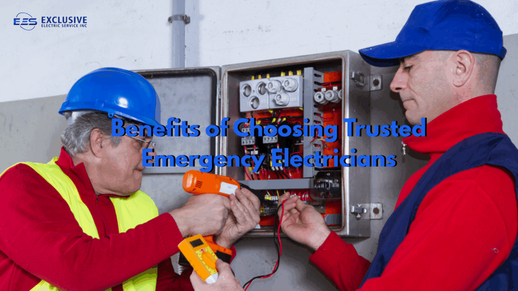 Benefits of Choosing Trusted Emergency Electricians